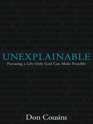 cover image of Unexplainable